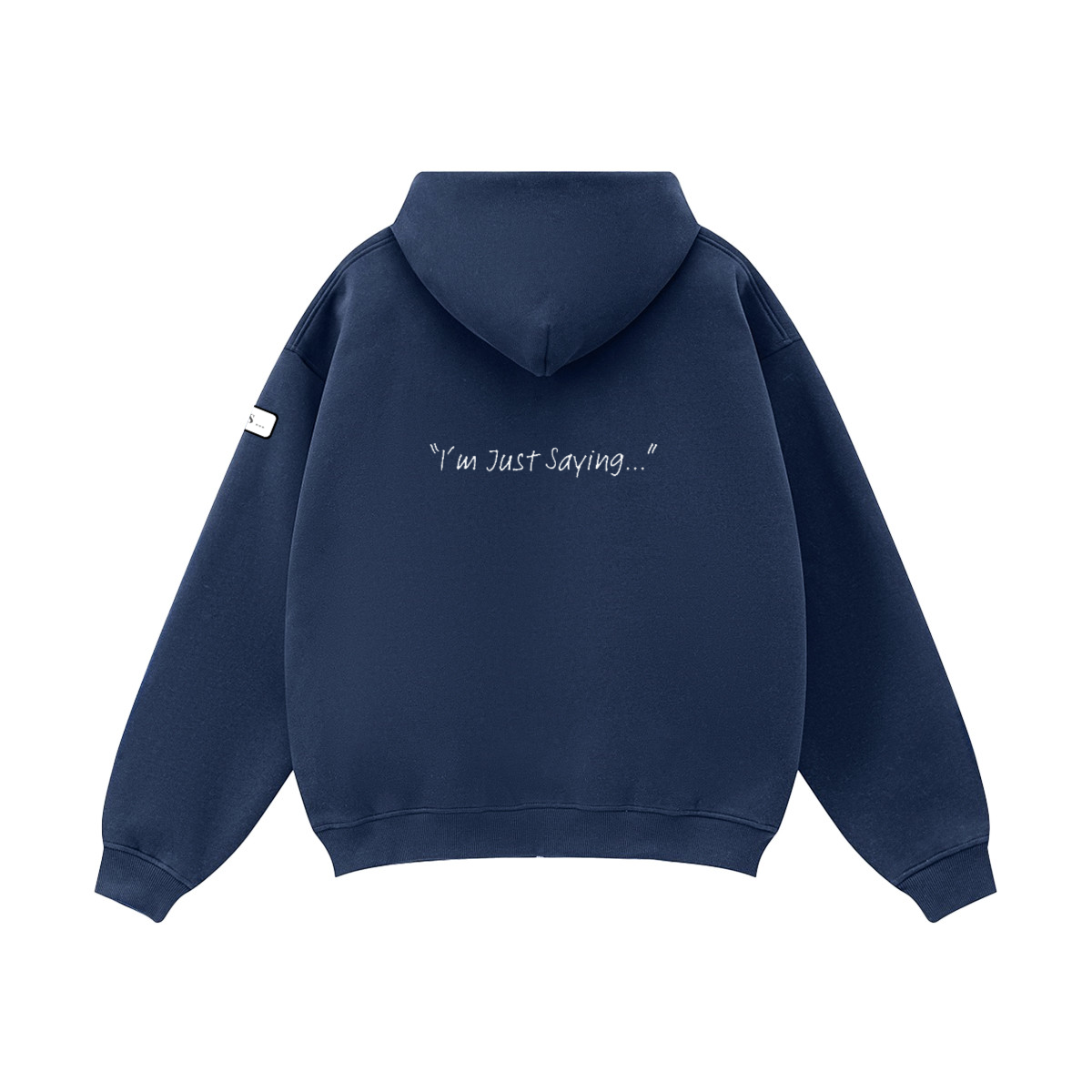 IJS: Zip Hoodie "I'm Just Saying..."Unisex Fleece Zip-up Oversized Hoodie(380GSM)